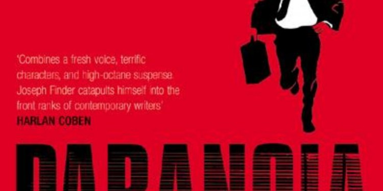 Paranoia: Joseph Finder , Book Review